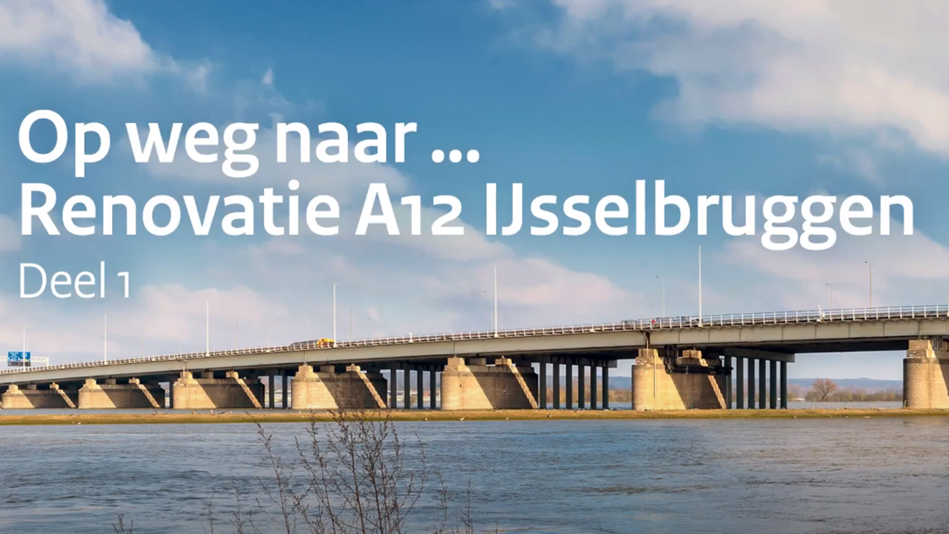Vlog renovatie A12 IJsselbruggen